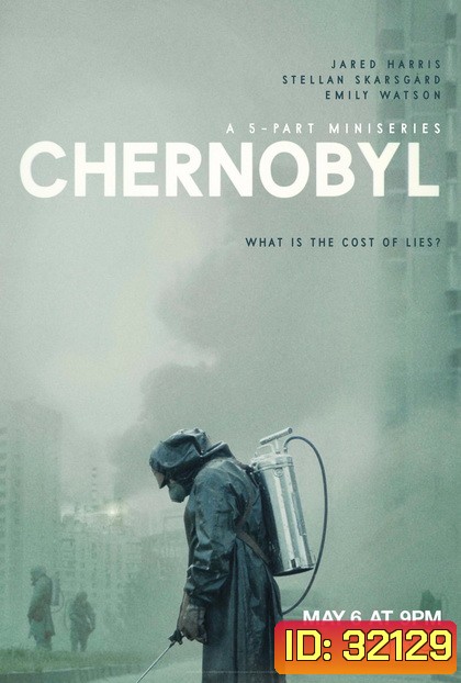 Chernobyl (2019) เชอร์โนบิล ( ep 1-5 )