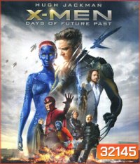 X-Men: Days of Future Past (2014) เอ็กซ์เมน สงครามวันพิฆาตกู้อนาคต