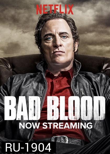 BAD BLOOD ล้างบัญชีเลือด Season 2 ( 8 ตอนจบ )