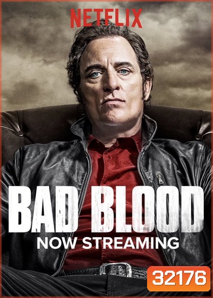 BAD BLOOD ล้างบัญชีเลือด Season 2 ( 8 ตอนจบ )
