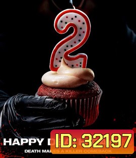 Death Day 2U (2019) สุขสันต์วันตาย 2U
