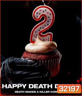 Death Day 2U (2019) สุขสันต์วันตาย 2U