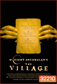 The Village (2004) หมู่บ้านสาปสยอง