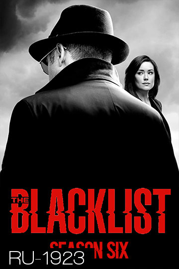 The Blacklist Season 6 บัญชีดำ อาชญากรรมซ่อนเงื่อน ปี 6 ( Ep 1-22 จบ )