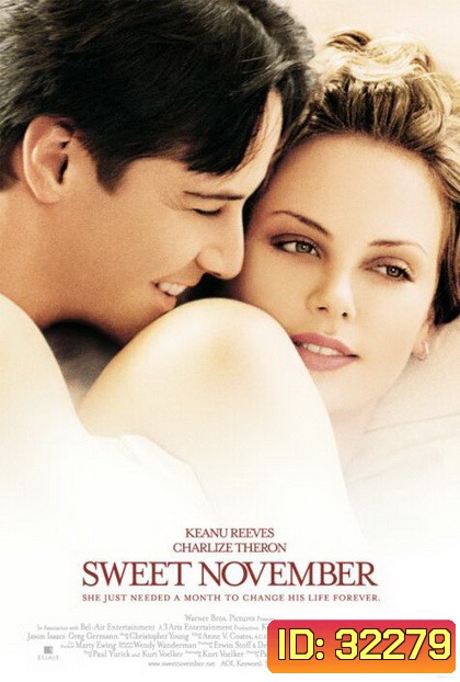 Sweet November (2001) ขอสะกดใจเธอชั่วนิรันดร์