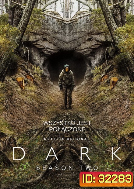 Dark Season 2 ดาร์ก 2 (2019) 8 ตอนจบ