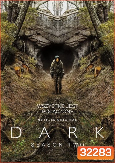 Dark Season 2 ดาร์ก 2 (2019) 8 ตอนจบ