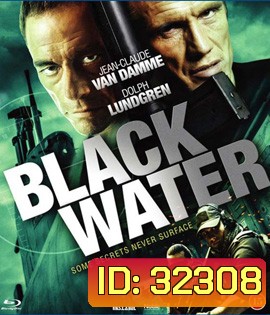 Black Water (2018) คู่มหาวินาศ ดิ่งเด็ดขั่วนรก