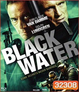 Black Water (2018) คู่มหาวินาศ ดิ่งเด็ดขั่วนรก