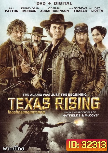 Texas Rising Season 1 โคตรนักรบแดนคาวบอย ปี 1 ( ตอนที่ 1 -5 จบ ) TV Mini-Series 2015