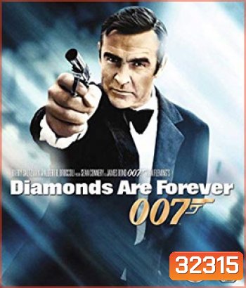 Diamonds Are Forever (1971) 007 เพชรพยัคฆราช
