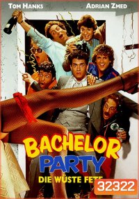 Bachelor Party 1984