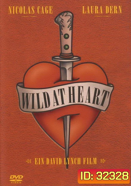 Wild at Heart (1990) โลกีย์ระห่ำ