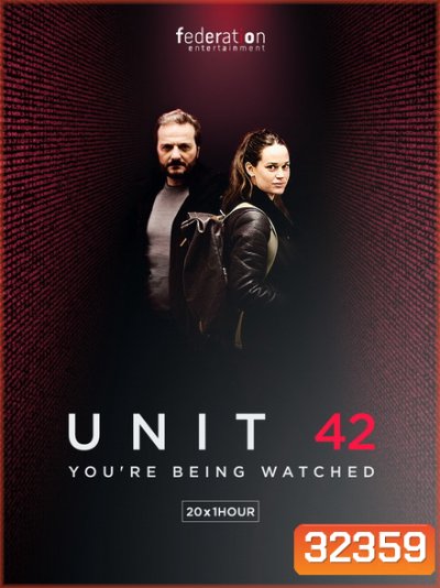Unit 42 Season 1 ทีมล่าทรชนไซเบอร์ ปี 1 ( 10 ตอนจบ )
