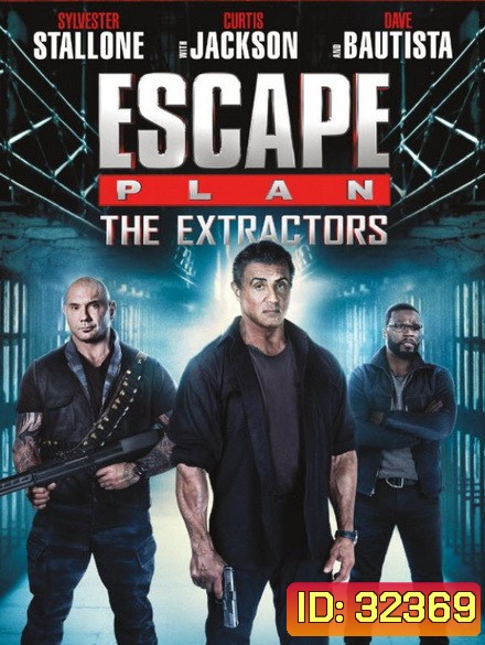 Escape Plan 3 The Extractors 2019