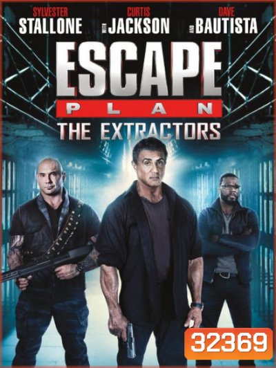 Escape Plan 3 The Extractors 2019