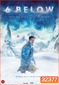 6 BELOW-MIRACLE ON THE MOUNTAIN (2017)