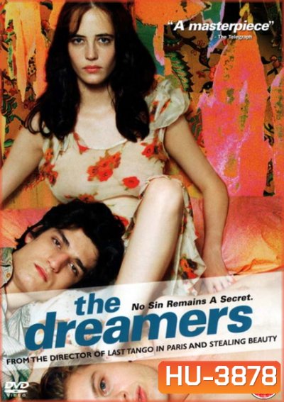 The Dreamers (2003) รักตามฝันไม่มีวันสลาย 18+