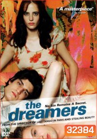 The Dreamers (2003) รักตามฝันไม่มีวันสลาย 18+