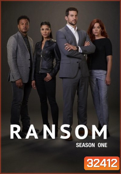 Ransom Season 1 นักเจรจาข้ามโลก ปี 1