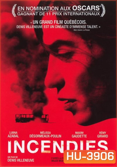 Incendies (2010) ย้อนรอยอดีตไม่มีวันลืม
