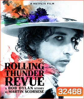 Rolling Thunder Revue: A Bob Dylan Story by Martin Scorsese (2019)