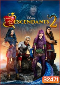 Descendants 2 รวมพลทายาทตัวร้าย 2 ( 2017 )