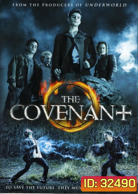 The Covenant (2006) สี่พลังมนต์ล้างโลก