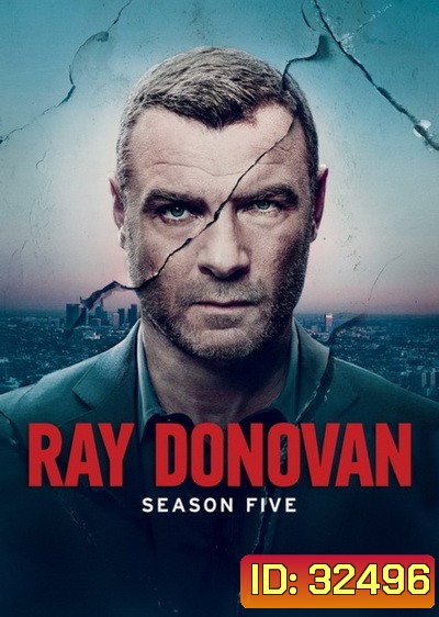 Ray Donovan Season 5 ( 12 ตอนจบ )