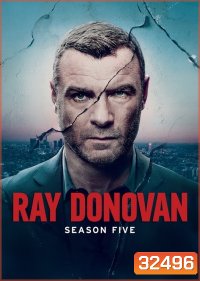Ray Donovan Season 5 ( 12 ตอนจบ )
