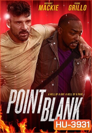 Point Blank (2019) ชนแหลก