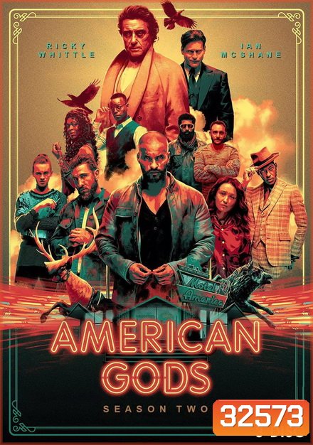 American Gods Season 2 EP.1-EP.8 (จบ)