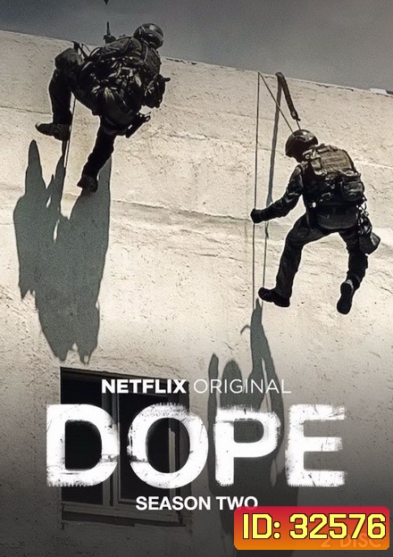 Dope Season 2