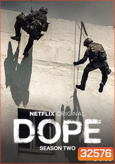 Dope Season 2
