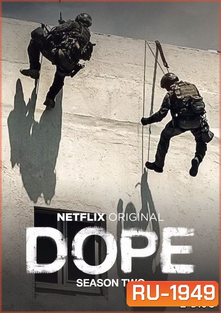 Dope Season 2