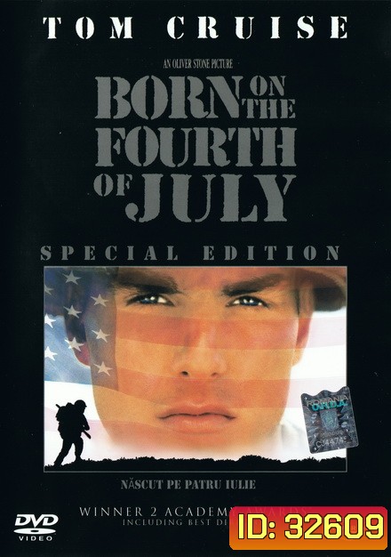 Born on the Fourth of July (1989) เกิดวันที่ 4 กรกฏาคม