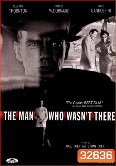 The Man Who Wasnt There (2001)