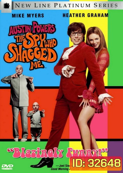 Austin Powers 2 ออสติน เพาเวอร์ The Spy Who Shagged Me สายลับลับๆล่อๆ (1999)