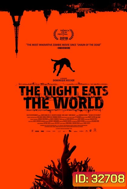 The Night Eats The Wolrd (2018)