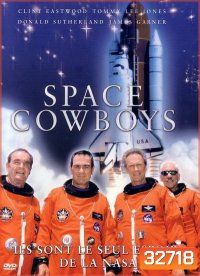 Space Cowboys (2000) สเปซ คาวบอยส์ ผนึกพลังระห่ำกู้โลก