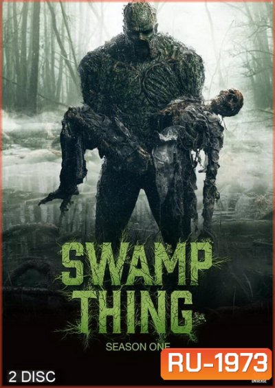 Swamp Thing 2019 อสูรหนองน้ำ ( Episode 01-10 End ) DC Universe 2019