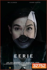 Eerie (2019) สืบหลอน โรงเรียนเฮี้ยน