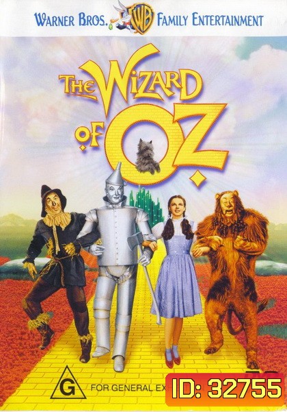 The Wizard Of Oz (1939) พ่อมดแห่งเมืองออซ (ขาว-ดำ) [ ช่วงกลางตอนที่โดโรธีเปิดประตูไปเมือง oz ก็จะเป็นสีทั้งเรื่องค่ะ ]