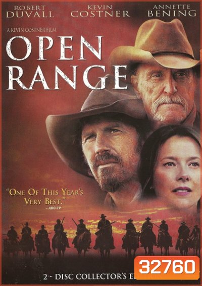 Open Range (2003) จอมคนพลิกปฐพี