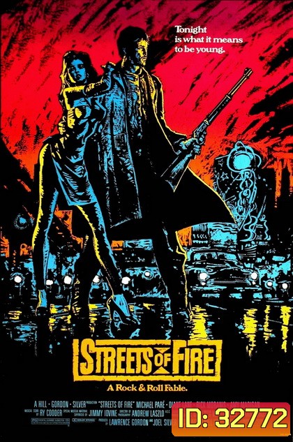 Streets of Fire (1984) ถนนโลกีย์