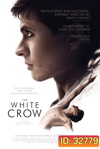 The White Crow (2018) เวทีแห่งความฝัน