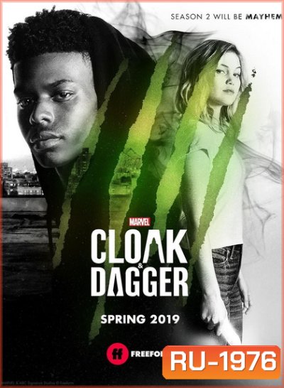 Marvels Cloak & Dagger Season 2 ( Ep.1-10 จบ)