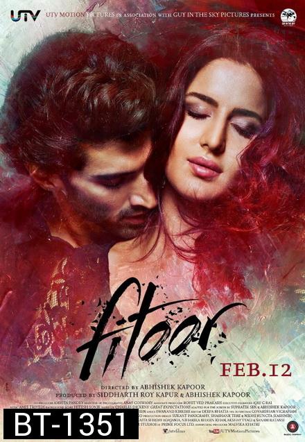 Fitoor (2016) หลง