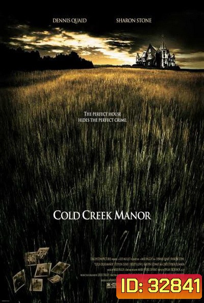 Cold Creek Manor ทวงเลือดคฤหาสน์ฝังแค้น (2003)