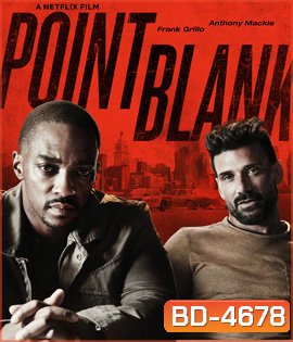 Point Blank (2019) ชนแหลก